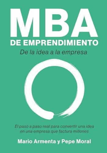 MBA de emprendimiento: De la idea a la empresa